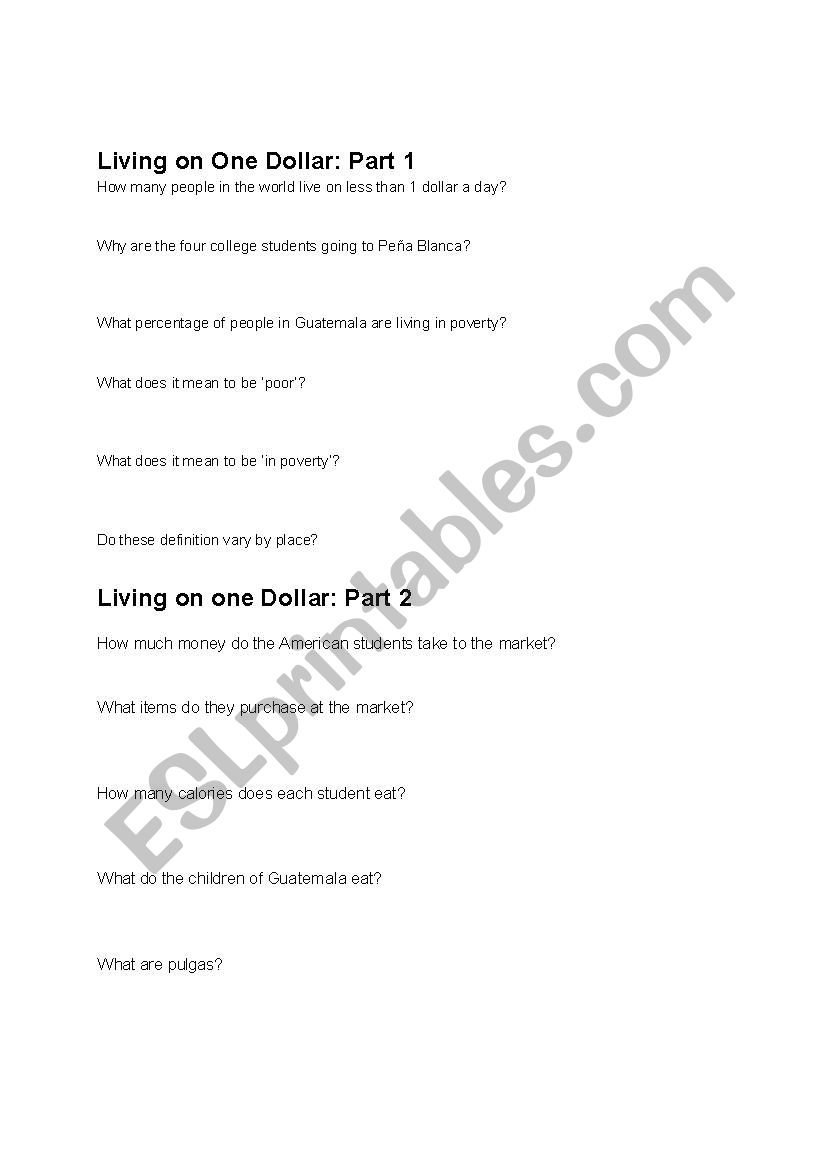 Questions for documentary Living on One Dollar a Day - ESL worksheet by ...